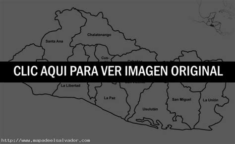 Mapa de El Salvador con su división política - Mapa de El Salvador