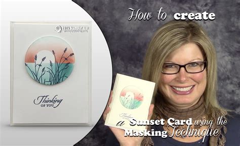 Video How To Make A Sunset Using The Masking Technique Stampin Up Demonstrator Tami White