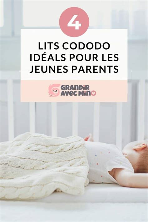 Top Des Meilleurs Lits Cododo S Curit Confort Et Adaptabilit Optimal