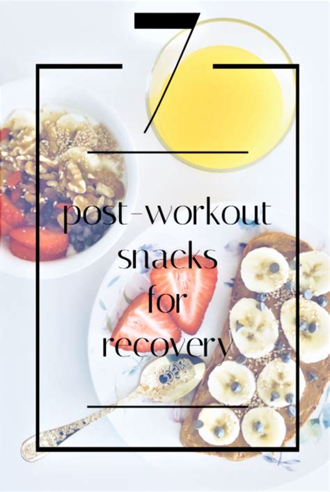 7 Tastyandeasy Post Workout Snacks For Recovery Post Workout Snacks