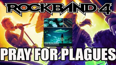 Rock Band 4 Pray For Plagues By Bring Me The Horizon Expert Full