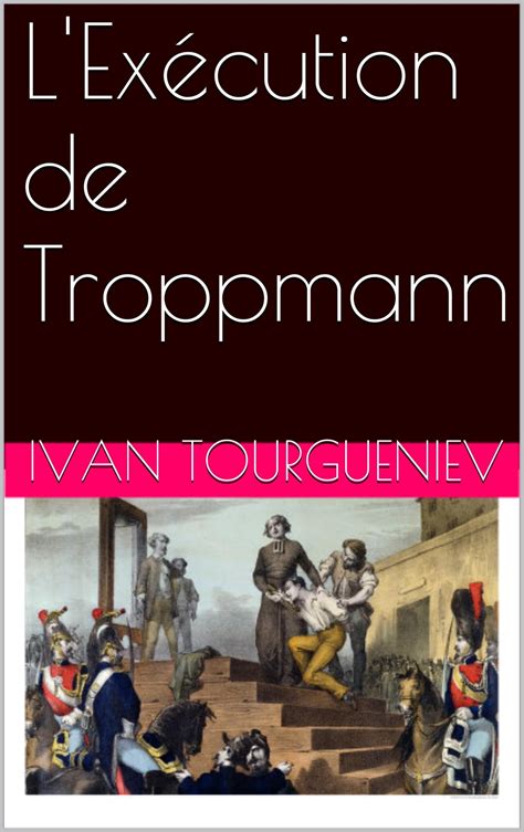 L Exécution de Troppmann eBook by Ivan Tourgueniev EPUB Book