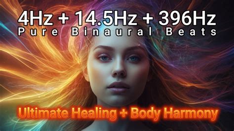 396Hz 4Hz 14 5Hz Pure Tone Binaural Beats Ultimate Healing Mind