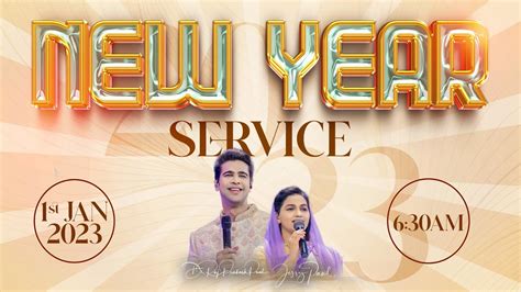 New Year First Service 1st Jan 2023 Raj Prakash Paul Jessy Paul Youtube