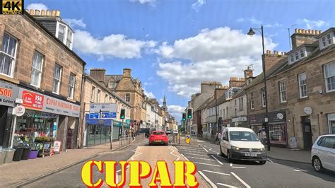 Cupar Drive Around Fife Scotland Youtube