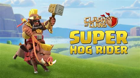 Super Hog Riiiiider Clash Of Clans New Update Youtube