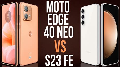 Motorola Edge Neo Vs S Fe Comparativo Pre Os Youtube