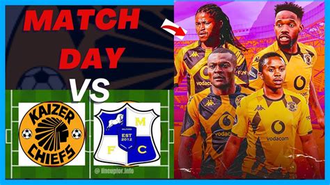 KAIZER CHIEFS VS MILFORD FC LIVE STREAM MATCH STARTING LINEUP NEDBANK