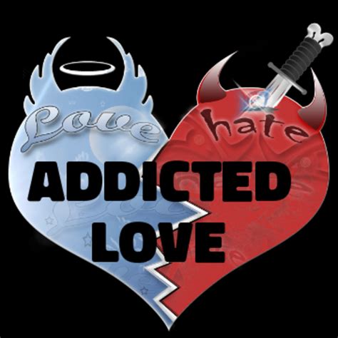 Poem: Addicted Love - LetterPile