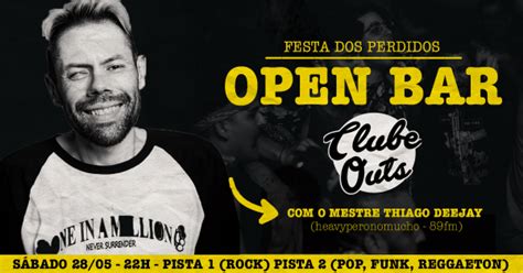 Festa Dos Perdidos Open Bar Pista Rock Pista Funk Pop