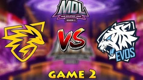 MDL S3 ONIC PRODIGY VS EVOS ICON GAME 2 Mobile Legend S YouTube