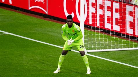 Performa Andre Onana Buruk Para Pemain Man United Diklaim Mulai Tak