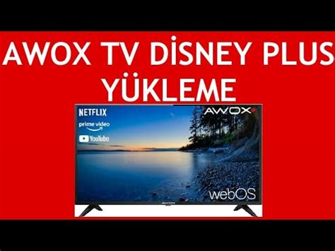 Awox TV Disney Plus Yükleme Nasıl Yapılır YouTube