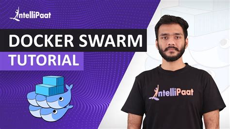 Docker Swarm Step By Step What Is Docker Swarm How To Create Docker