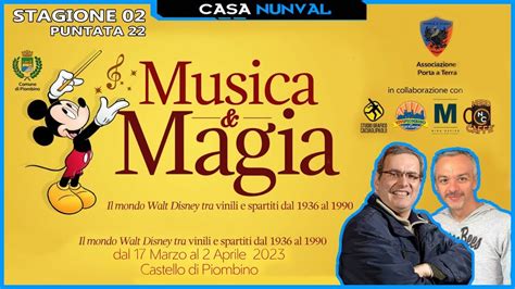 Musica Magia Casa NunVal Puntata 22 Stagione 02 YouTube