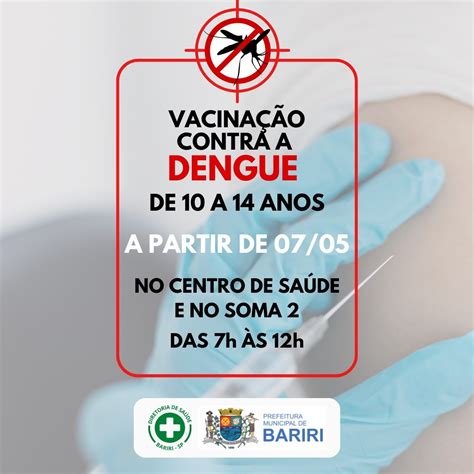 Vacina Da Dengue Idade - Saúde: Bariri inicia vacinação contra a dengue para pessoas de 10 a 14 ...