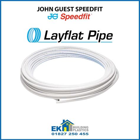 John Guest Layflat Pipe Ek Building Plastics Ltd