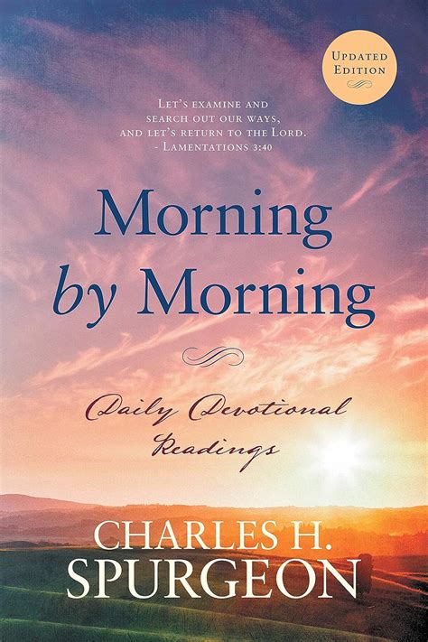 Morning By Morning Daily Devotional Readings Kindle Edition By