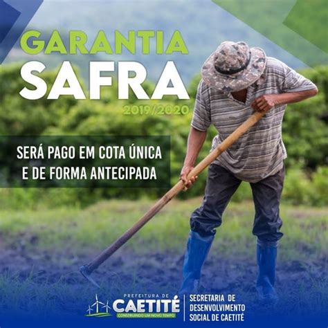 Garantia Safra Ser Pago Em Cota Nica E De Forma Antecipada