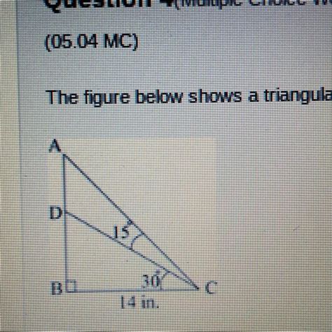 FREE PLEASE HELP The Figure Below Shows A Triangular Wooden Frame