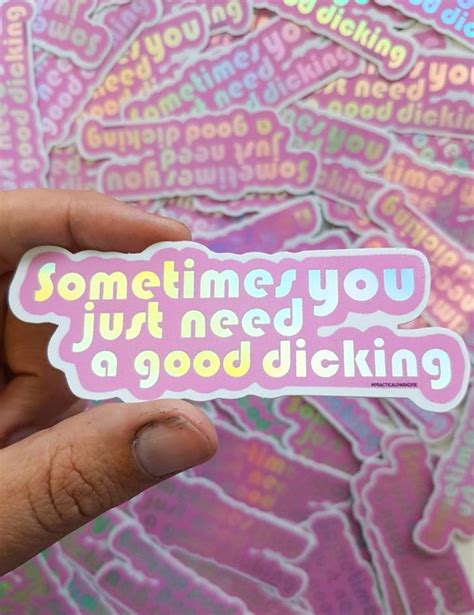 Sometimes You Just Need Sticker Etsy