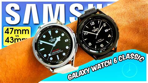 Galaxy Watch 6 Classic 47mm Vs 43mm Don T Buy The WRONG ONE YouTube