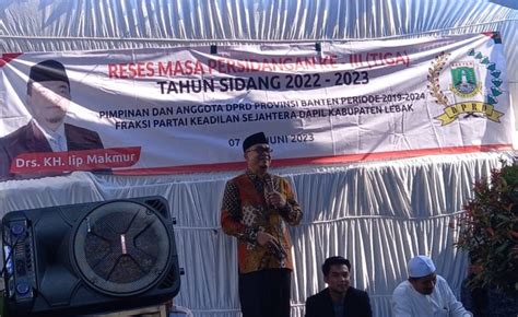 Anggota Dprd Banten Selenggarakan Reses Persidangan Ke Iii Tahun