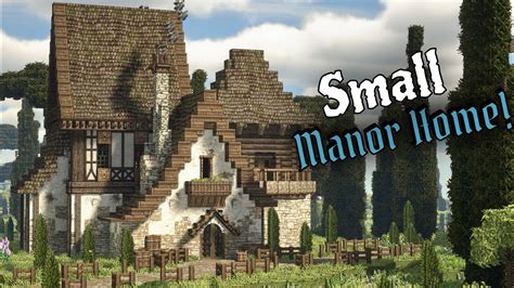 Building A Small Manor Medieval Minecraft Conquest Reforged Youtube