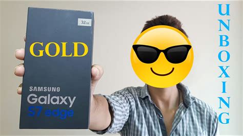 Samsung Galaxy S7 Edge Gold Unboxing And Hands On Youtube