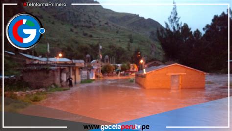 Lluvias Intensas En Huancavelica Gaceta Perú Tv