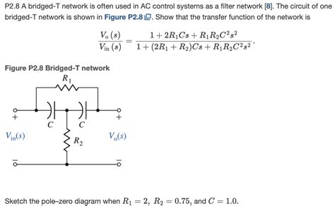 Solved P2 8 A Bridged T Network Is Often Used In AC Control Chegg