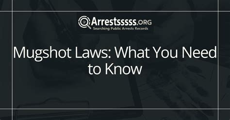 Mugshot Laws What You Need To Know