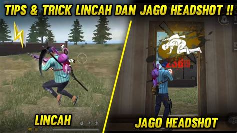 Tips And Trick Lincah Dan Jago Headshot Di Ranked And Cara Agar Tidak Panik