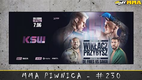 Mma Piwnica Feat Oskar Dela Typowanie Gali Ksw Youtube