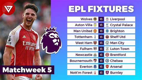 🔴 Epl Fixtures Today Matchweek 5 Premier League 20232024 Fixtures