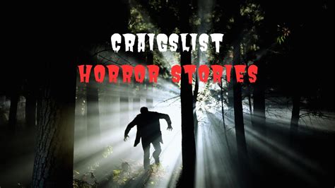 3 TRUE Craigslist Horror Stories YouTube