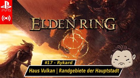 ELDEN RING Haus Vulkan Randgebiete Der Hauptstadt 17 Ger PS5