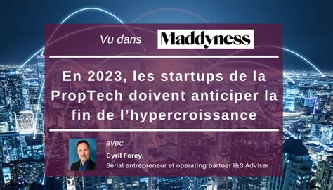 En Les Start Up De La Proptech Doivent Anticiper La Fin De L