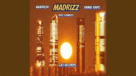 Madrizz Feat Daniel Kapo Alan Bi Rush YouTube