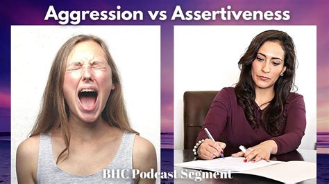 Aggression Vs Assertiveness What S The Difference And Why It Matters