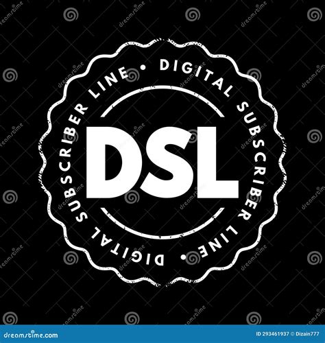 Dsl Digital Subscriber Line Technology That Are Used To Transmit