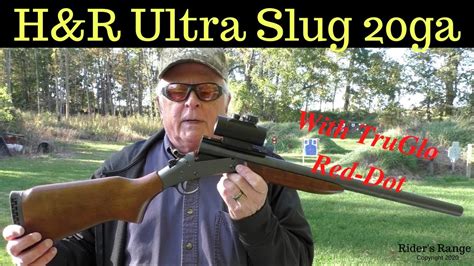 H R Ultra Slug Hunter Ga Compact With Truglo Red Dot Sight Youtube