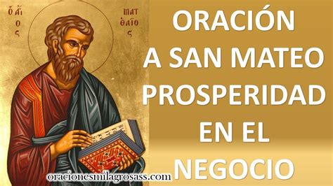 Oración A San Mateo【negocios Aumentar Ventas Y Más】