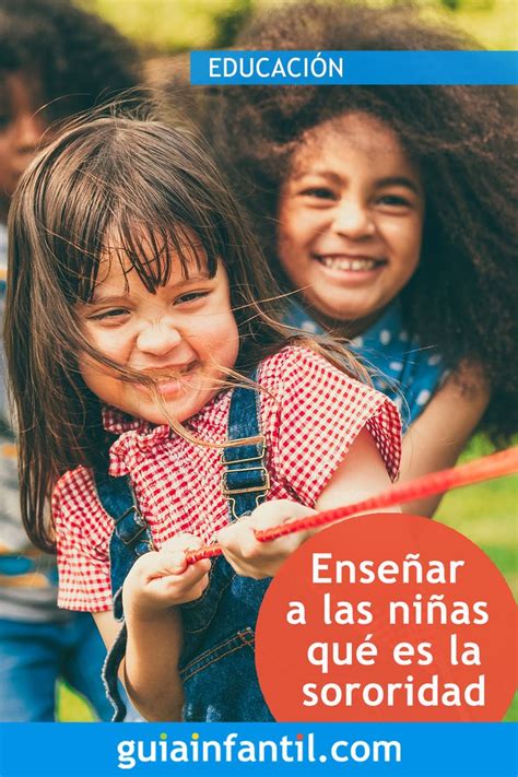 Debemos enseñarles a los niños qué es la sororidad feminismo niños