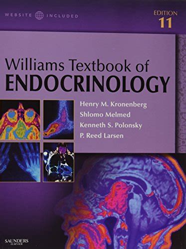 Williams Textbook Of Endocrinology Kronenberg Henry M Melmed