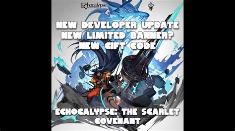 New Developer Update V New Limited Character New Gift Code Echocalypse