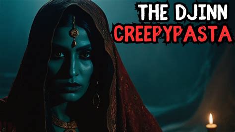 The Djinn Creepypasta Nosleep Short Horror Story YouTube