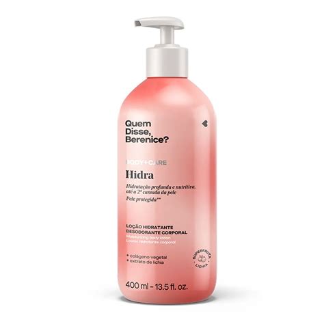 Hidra Loção Hidratante Desodorante Corporal 400ml Quem Disse Berenice