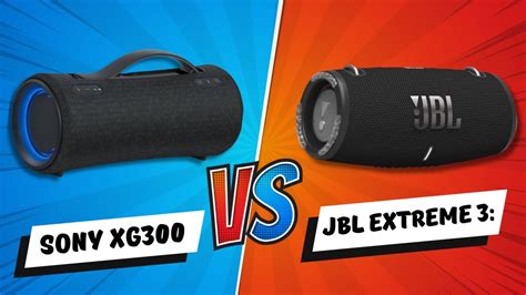 Sony Xg Vs Jbl Extreme Mua Loa V Nghe Nh C T T Th Iiii Youtube