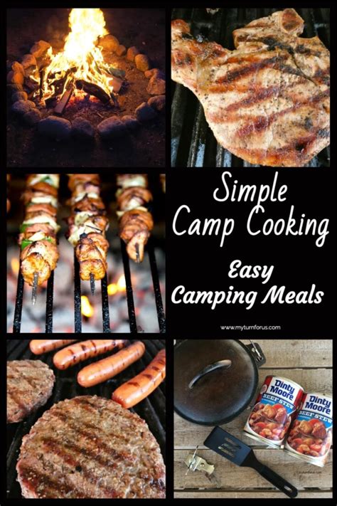 Easy Camping Meals to make camp cooking simple - My Turn for Us